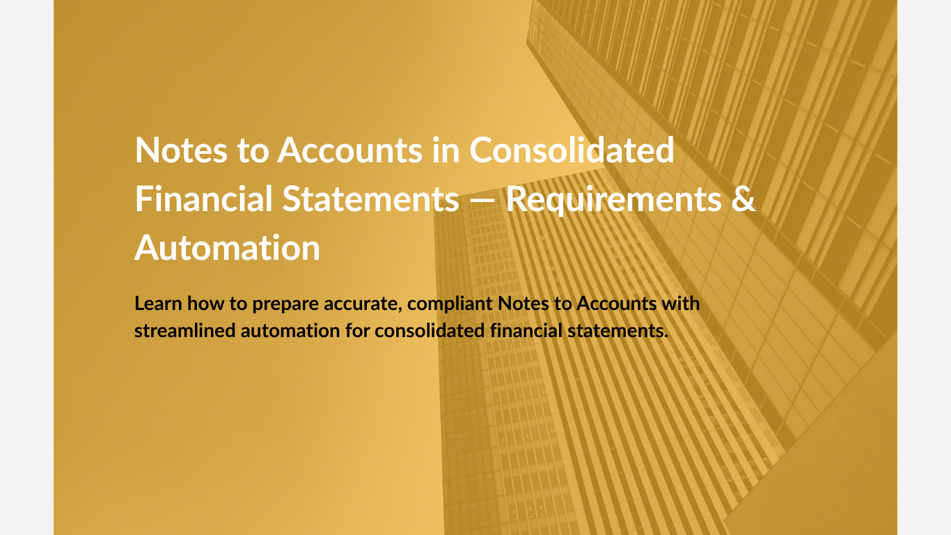 Notes to Accounts in Consolidated Financial Statements — Requirements & Automation