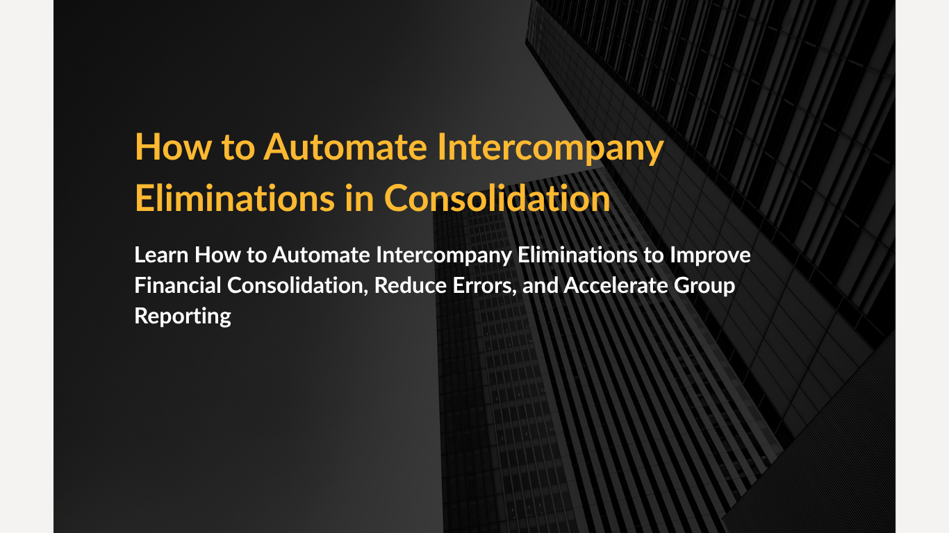 How to Automate Intercompany Eliminations in Consolidation