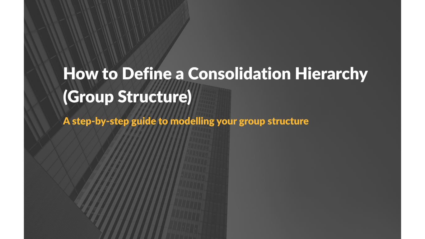 How to Define a Consolidation Hierarchy (Group Structure)